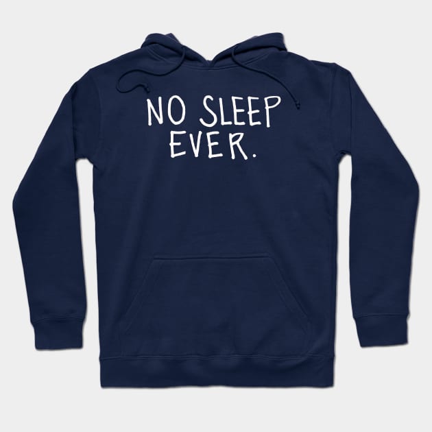 No Sleep Ever: Insomnia Hoodie by Tessa McSorley